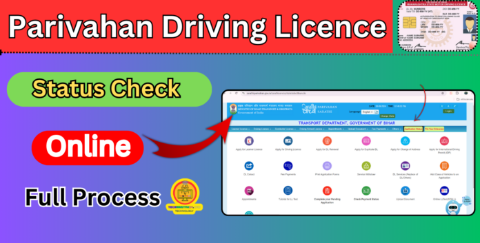 Parivahan Driving Licence Status